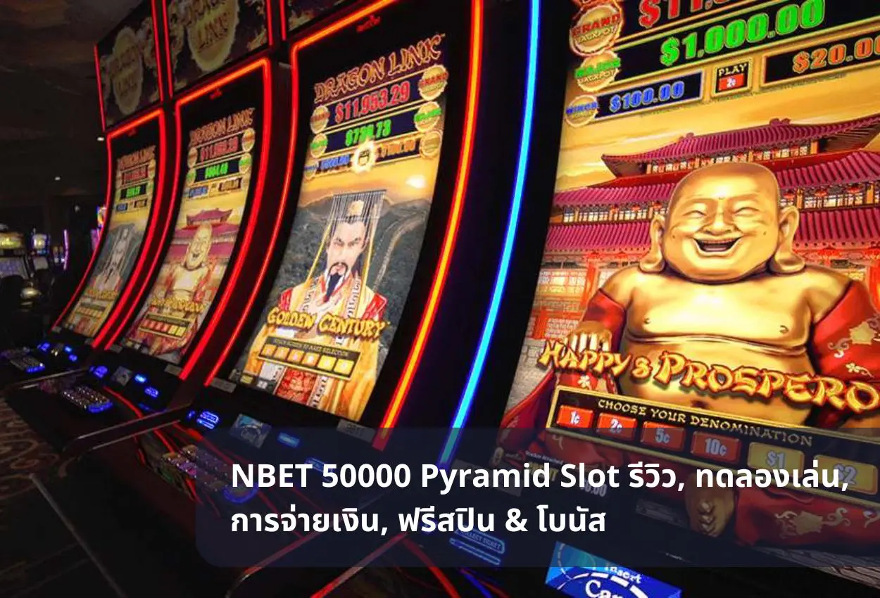 NBET 50000 Pyramid Slot รีวิว, ทดลองเล่น, การจ่ายเงิน, ฟรีสปิน & โบนัส